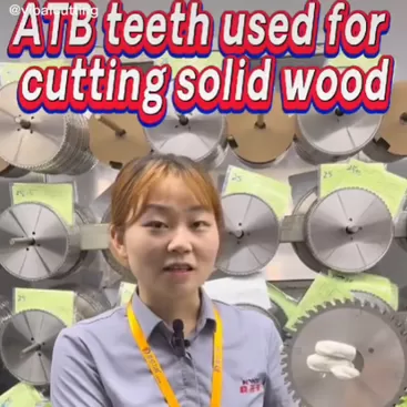 ATB teech used for cutting solid wood